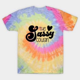 The Sassy Cousin T-Shirt